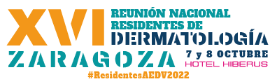 XVI Reunión Nacional Residentes de Dermatología. Zaragoza 7 y 8 Octubre 2022